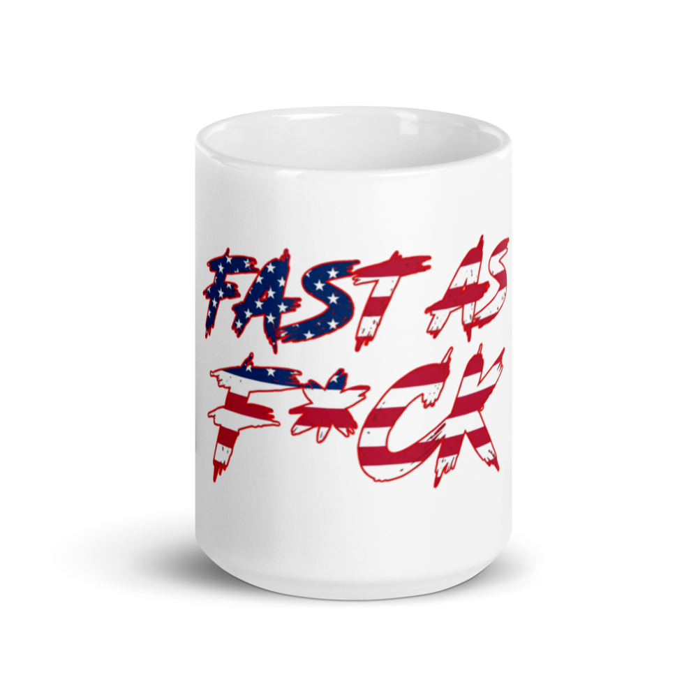 White Glossy Mug - American Flag - Fast As F*ck