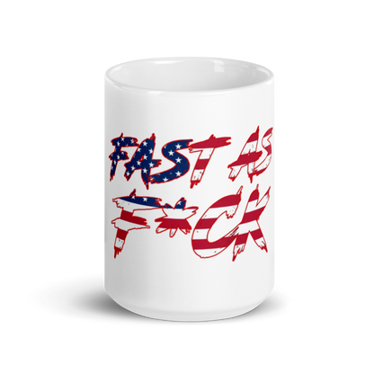 White Glossy Mug - American Flag - Fast As F*ck