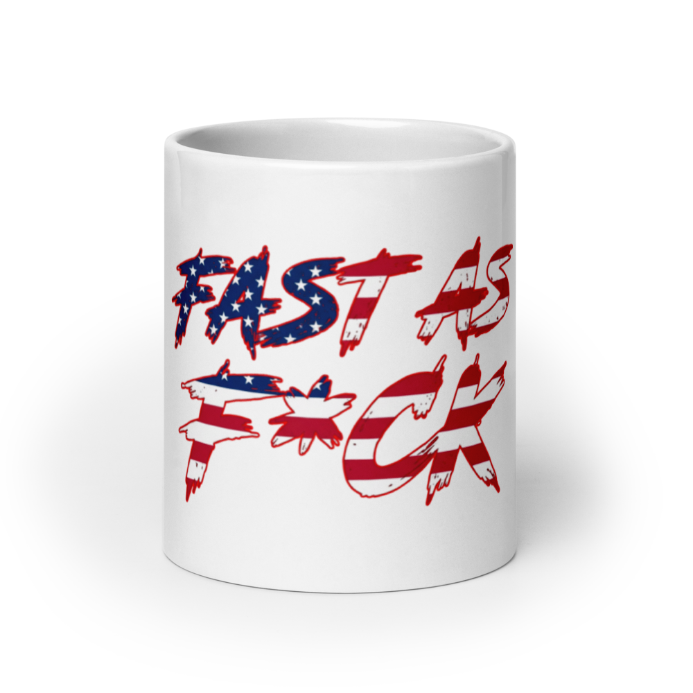 White Glossy Mug - American Flag - Fast As F*ck